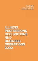 Illinois Professions Occupations and Business Operations 2020