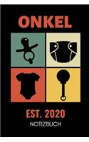 Onkel Est. 2020 Notizbuch: A5 Notizbuch BLANKO als Geschenk für werdende Patenonkel - Du wirst Onkel - Geschenkidee - Weihnachtsgeschenke Geschwister - Schwanger Überraschung