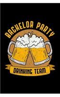 Bachelor Party Drinking Time