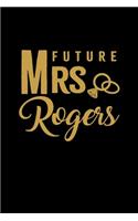 Future Mrs. Rogers: Personalized Engagement & Pre Wedding Gift - Mr. & Mrs. Wedding Notebook and Organizer for Bride to Be and Groom To Be Matching Present