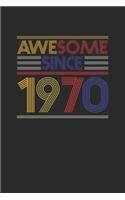 Awesome Since 1970: Graph Paper Notebook / Journal (6" X 9" - 5 Squares per inch - 120 Pages) - Birthday Gift Idea