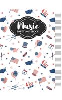 Music Sheet Notebook: Blank Staff Manuscript Paper with Independence Day Themed Cover Design