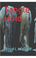 Tangle Hold