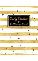 Party Planner and Event Organizer Notebook: Event Planner Organizer, Holiday Party Planning Management, Calendar, To-Do List, Decor Idea, Guest List, Invitation Card, Activity, Entertaining, M