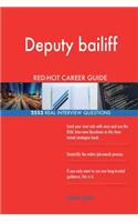 Deputy bailiff RED-HOT Career Guide; 2552 REAL Interview Questions