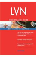 LVN RED-HOT Career Guide; 2549 REAL Interview Questions