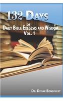 132 Days Daily Bible Exegesis and Wisdom