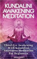 Kundalini Awakening Meditation