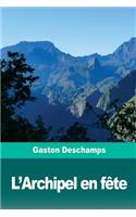 L'Archipel en fête
