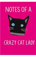 Notes of a Crazy Cat Lady