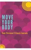 Move Your Body