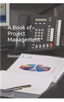 A Book of Project Management