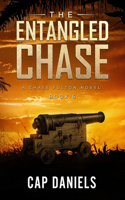 The Entangled Chase: A Chase Fulton Novel(6 Chase Fulton Novels)