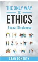 Only Way is Ethics - Sexual Singleness