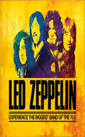 Led Zeppelin: The Story of the Biggest Band of the 70s