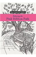 Following the Pink Ribbon Path