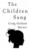 The Children Sang