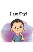 I Am Shy!