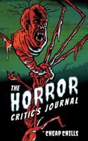 The Horror Critic's Journal: A 6" by 9" Notebook and Sketch-pad for Movie Collections and Criticism