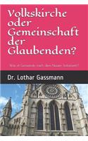 Volkskirche oder Gemeinschaft der Glaubenden?