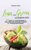 Lean and Green Cookbook 2021