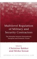 Multilevel Regulation of Military and Security Contractors