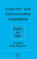 Linguistic and Communicative Competence