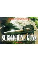 Submachine Guns