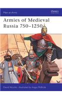 Armies of Medieval Russia 750–1250