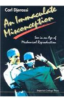 Immaculate Misconception: Sex in an Age of Mechanical Reproduction