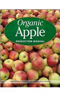 Organic Apple Production Manual