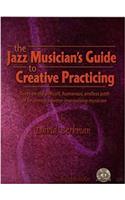 Jazz Musician's Creative Practicing