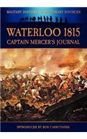 Waterloo 1815 - Captain Mercer's Journal