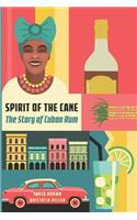 Spirit of the Cane