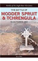 The Battle of Modder Spruit and Tchrengula