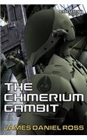 The Chimerium Gambit