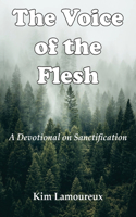 Voice of the Flesh