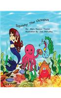 Squishy the Octopus