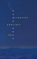 Earliest Witnesses