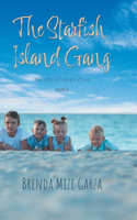 Starfish Island Gang
