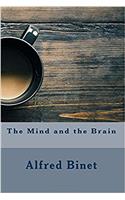 The Mind and the Brain