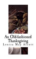 An Old-Fashioned Thanksgiving