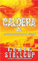 Caldera 4: Countdown To Oblivion