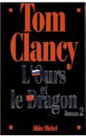 Ours Et Le Dragon - Tome 2 (L')