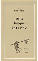 de la Logique Interne