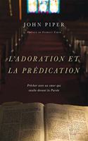 L'adoration et la prédication