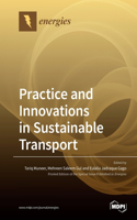 Practice and Innovations in Sustainable Transport