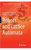 Robots and Lattice Automata