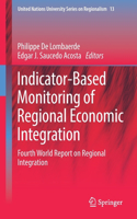 Indicator-Based Monitoring of Regional Economic Integration