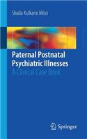 Paternal Postnatal Psychiatric Illnesses